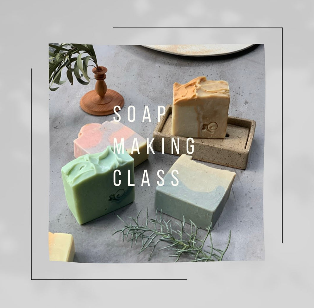 Soap making WORKSHOP   11th May